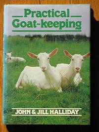 Practical Goat Keeping