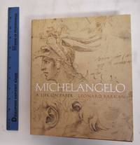 Michelangelo: A Life on Paper