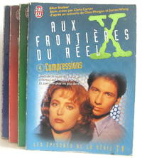 The X Files aux frontières du réel 4 volumes : Nous ne sommes pas seuls - quand vient la nuit - parle de singe - compressions