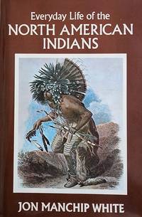 cover of Everyday Life of the North American Indians