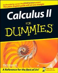 Calculus II For Dummies&Acirc;&reg;