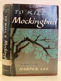 TO KILL A MOCKINGBIRD by Lee, Harper - 1960