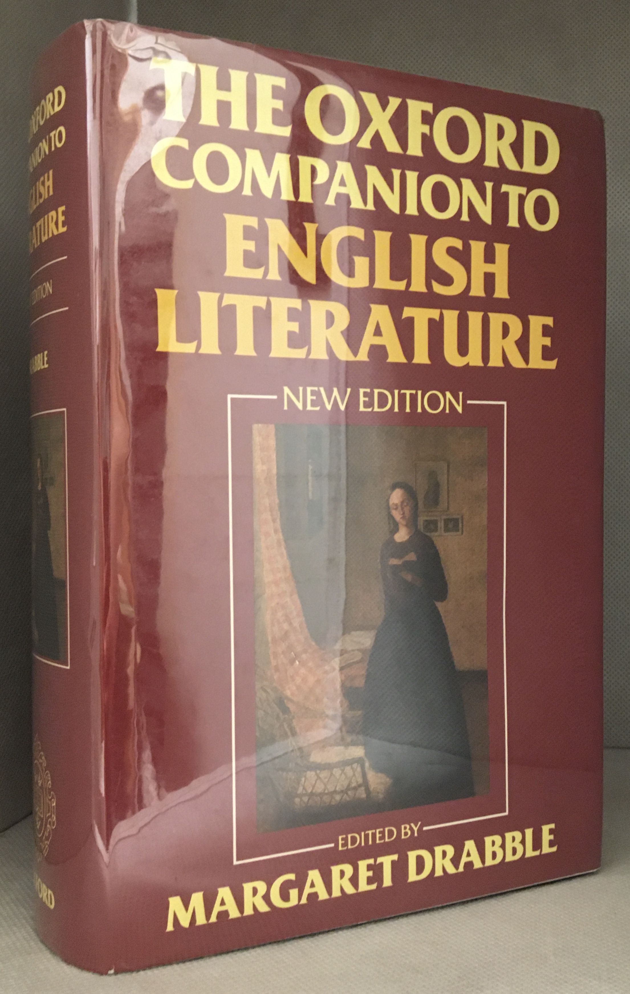 The Oxford Companion To English Literature by Drabble, Margaret 