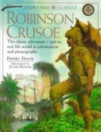 Robinson Crusoe (Eyewitness Classics) by Daniel Defoe - 1998-05-04