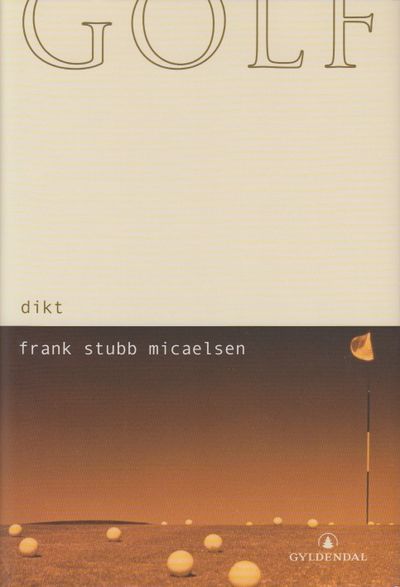 Golf. Dikt.