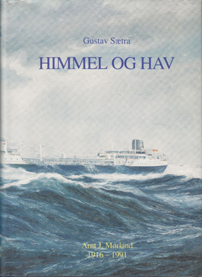 Himmel og hav. Shipping and beyond. Arnt J.…