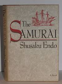 The Samurai by Shusaku Endo - 1982