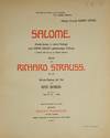 Salome. Musik-Drama in einem Aufzuge nach Oscar Wilde's gleichnamiger Dichtung in deutscher Übersetzung von Hedwig Lachmann ... Op. 54. Klavier-Auszug mit Text von Otto Singer. Preis M. 16. - netto. [Piano-vocal score]