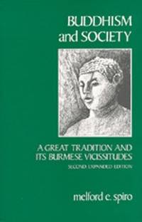 Buddhism and Society: A Great Tradition and Its Burmese Vicissitudes