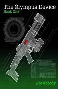 The Olympus Device: Book One