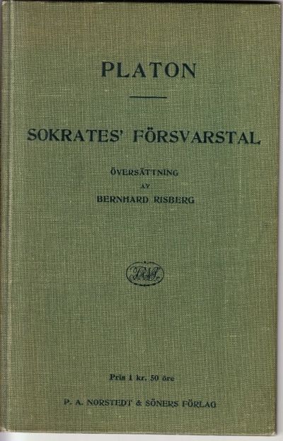 Sokrates’ försvarstal. Översättning jämte…