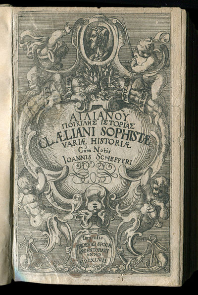 [Grekisk titel] Cl. Æliani sophistæ variæ…