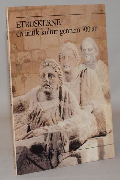 Etruskerne. En antik kultur gennem 700 år.