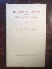 The Book Of Leinster Formerly Lebar Na Nuachongbala Vol II Hardcover with Dust Jacket by R.I.Best and M.A.O'Brien Edited - 1956