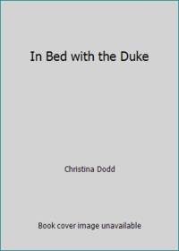 image of In Bed with the Duke