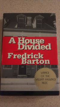 A House Divided (Signed) by Fredrick Barton - 2003