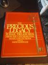 The Precious Legacy: Judaic Treasures from the Czechoslovak State Collections