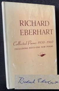 Collected Poems 1930-1960 by Richard Eberhart - 1961