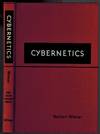 CYBERNETICS or Control and Communiation in the Animal and the Machine
