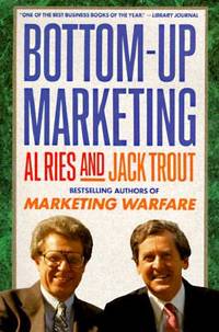 Bottom-Up Marketing
