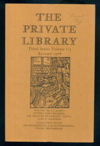 The Private Library: Quarterly Journal of the Private Libraries Association - Third Series Vol.1 No.3 Autumn 1978