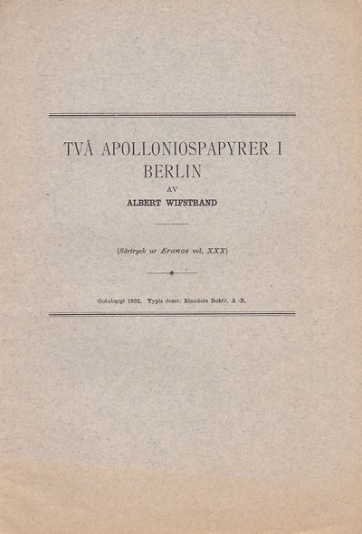Två apolloniospapyrer i Berlin. Särtryck ur…