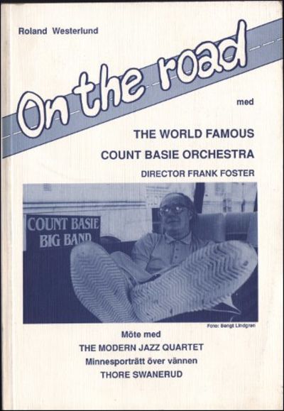 ON THE ROAD MED THE WORLD FAMOUS COUNT BASIE…