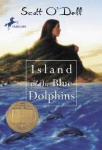 Island Of The Blue Dolphins (Turtleback School &amp; Library Binding Edition) by Scott O'Dell - 1971-03-01