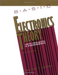 image of Basic Electronics Theory With Projects and Experiments