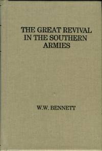 A Narrative Of The Great Revival Which Prevailed In The Southern Armies During The Late Civil War...