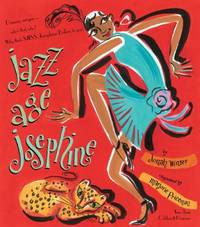 image of Jazz Age Josephine : Dancer, Singer--Who's That, Who? Why, That's MISS Josephine Baker, to You!