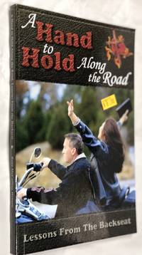A Hand to Hold Along the Road