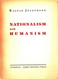 Nationalism och humanism.