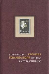 Frödings förvandlingar. Historien om ett…