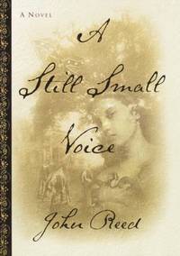 A Still Small Voice