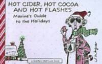 Hot Cider, Hot Cocoa And Hot Flashes Wagner