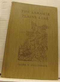 The Laramie Plains Line. Laramie, Wyoming to…