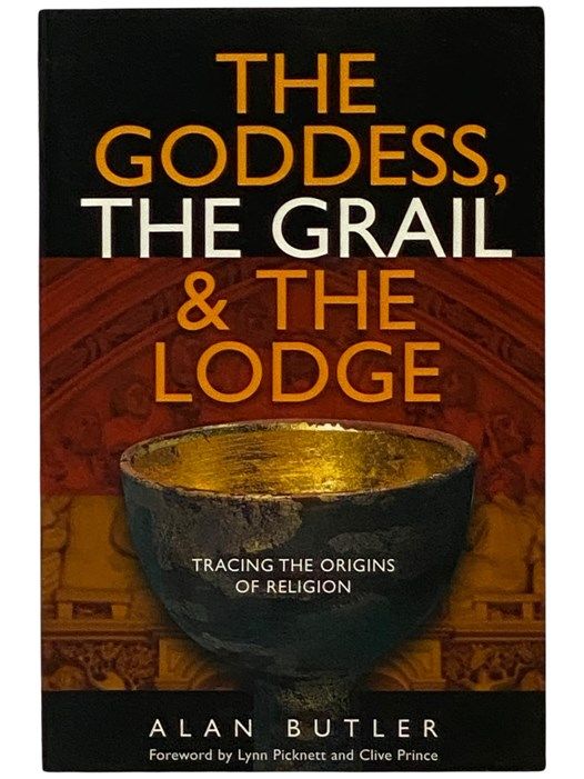 The Goddess, the Grail, and the Lodge: Tracing the