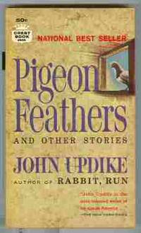 pigeon feathers by john updike Download john updike reading from pigeon feathers by john updike on calliope author readings. pigeon feathers by john updike Download john updike reading from pigeon feathers by john updike on calliope author readings.