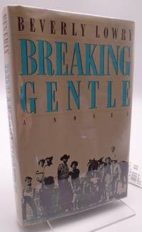 BREAKING GENTLE SIGNED FIRST ED