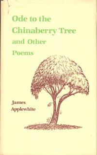 Ode to the Chinaberry Tree and Other Poems