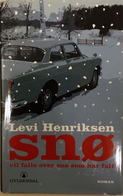 Snø vil falle over snø som har falt. Roman
