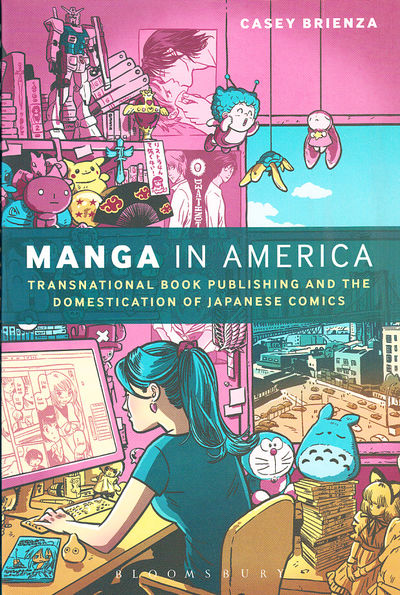 Manga in America. Transnational Book Publishing…