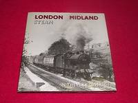 London Midland : Steam in the Peak District by Hillier, J.R - 1974