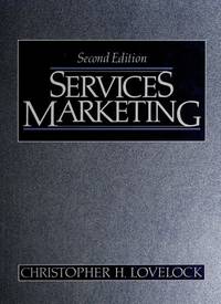 Services Marketing: Text, Cases and Readings (The Prentice-Hall series in marketing)