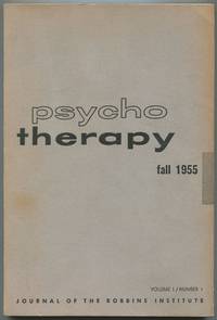 Psychotherapy: Journal of the Robbins Institute – Volume I, Number I, Fall 1955