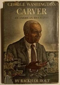 George Washington Carver an American Bio