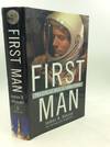 FIRST MAN: The Life of Neil A. Armstrong