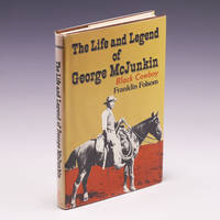The Life and Legend of George McJunkin: Black Cowboy