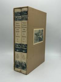 TWO YEARS BEFORE THE MAST: A Personal Narrative of Life at Sea
